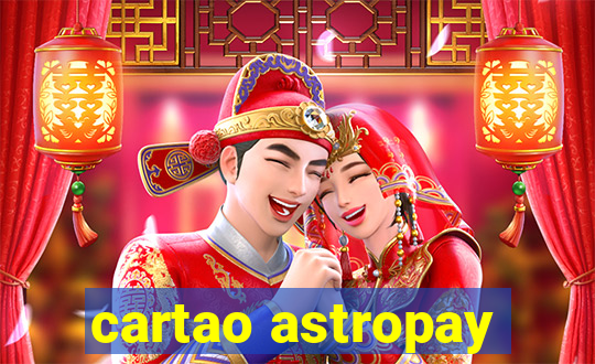 cartao astropay