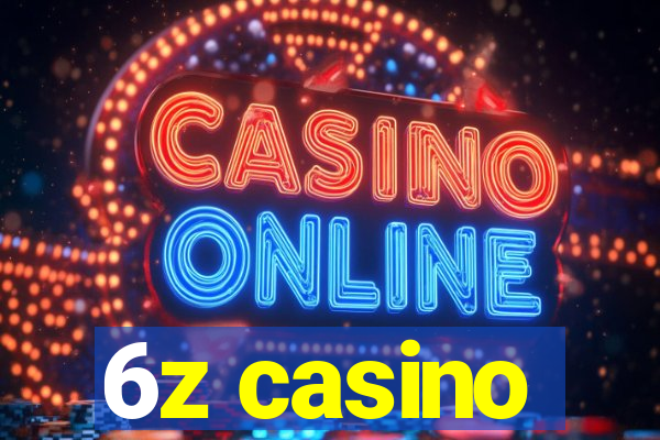 6z casino