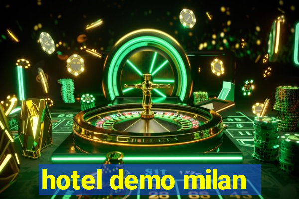 hotel demo milan