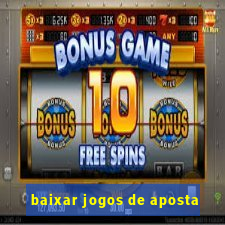 baixar jogos de aposta