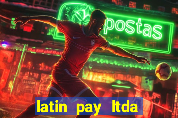 latin pay ltda jogos online