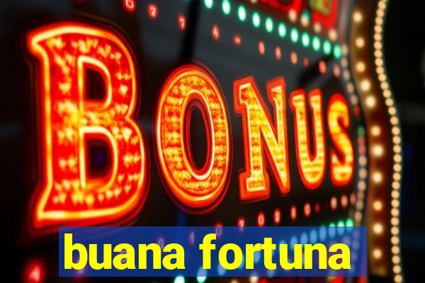 buana fortuna