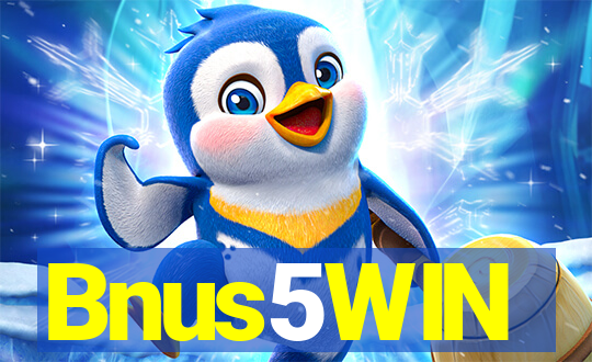 Bnus5WIN