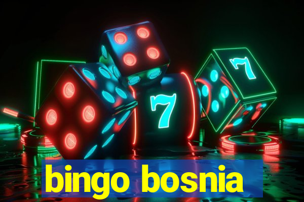 bingo bosnia