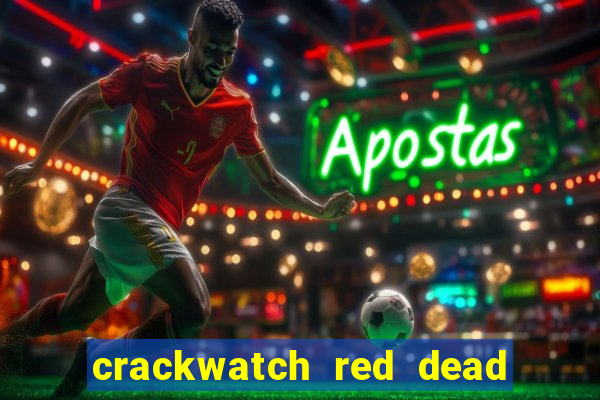 crackwatch red dead redemption 2