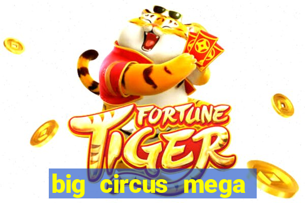 big circus mega fire blaze slot