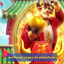 melhores jogos de plataforma