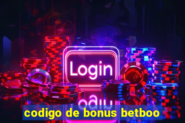 codigo de bonus betboo