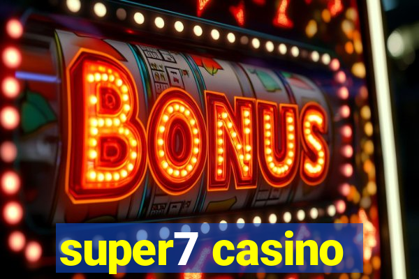 super7 casino