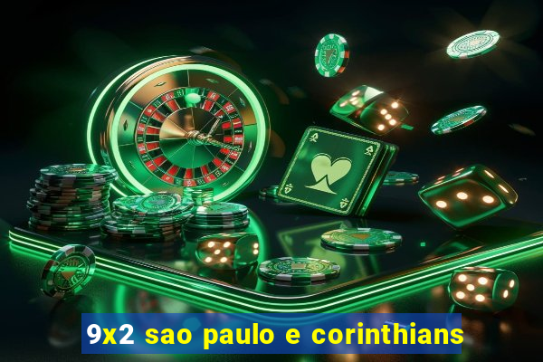 9x2 sao paulo e corinthians