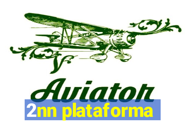 2nn plataforma