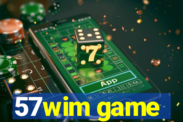 57wim game