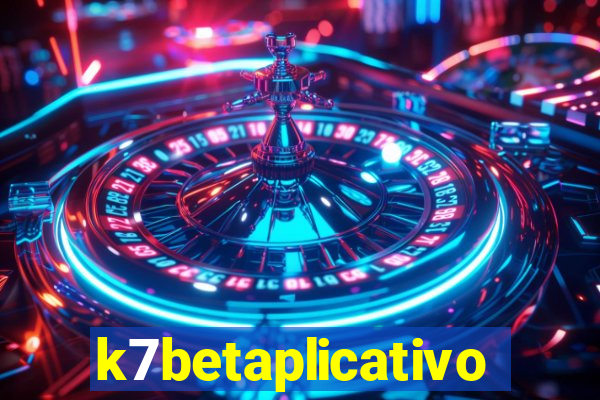 k7betaplicativo