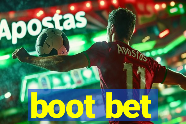 boot bet