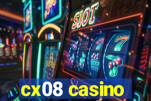 cx08 casino