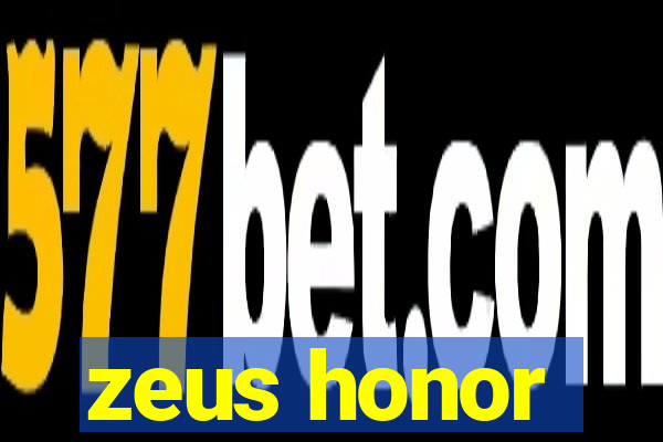 zeus honor