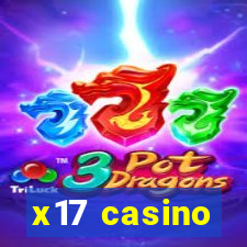 x17 casino