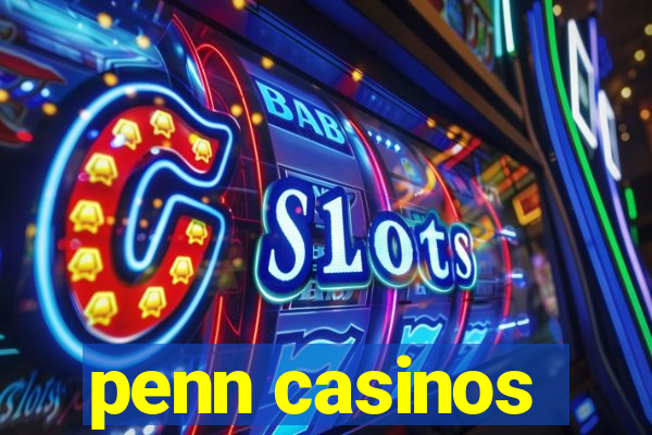 penn casinos