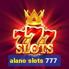 alano slots 777