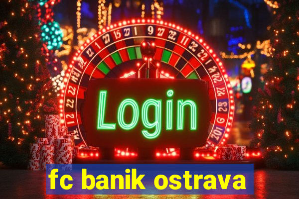 fc banik ostrava