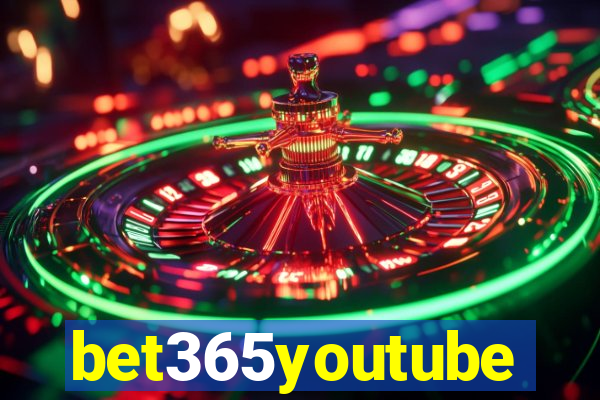 bet365youtube