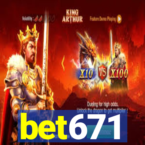 bet671