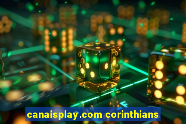 canaisplay.com corinthians