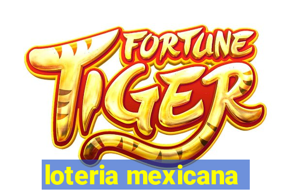 loteria mexicana