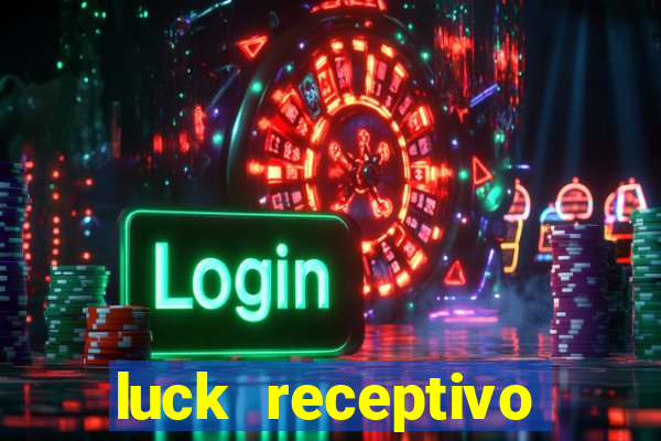 luck receptivo porto seguro