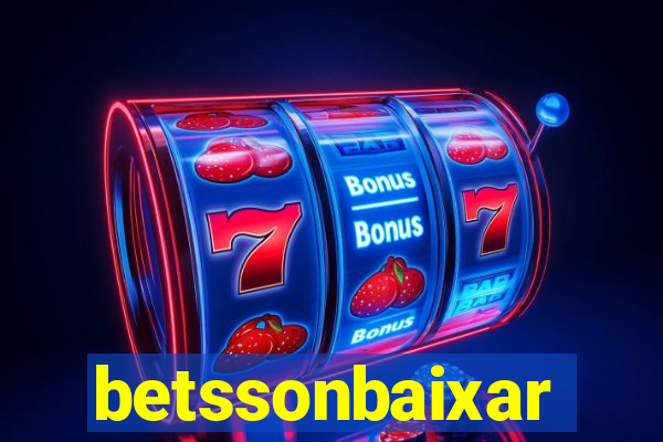 betssonbaixar