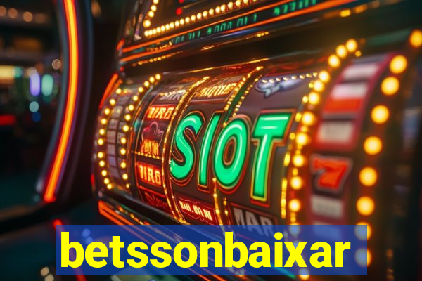 betssonbaixar