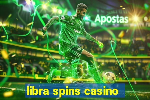 libra spins casino