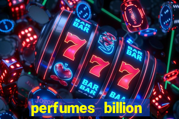 perfumes billion casino royal