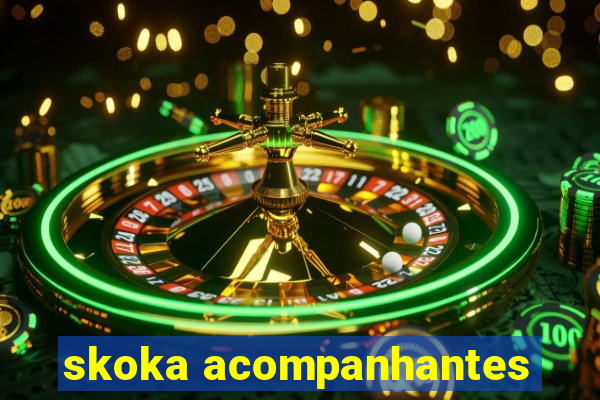 skoka acompanhantes