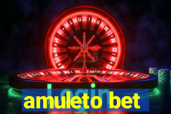 amuleto bet