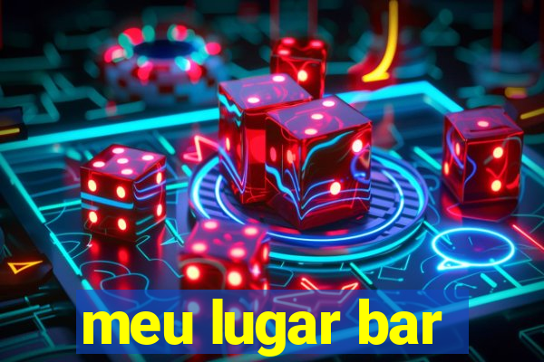 meu lugar bar