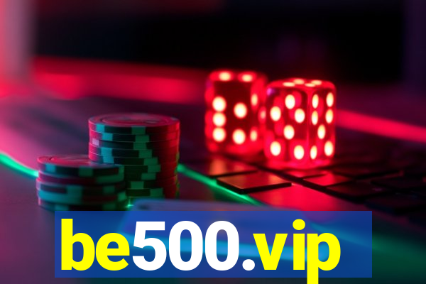 be500.vip