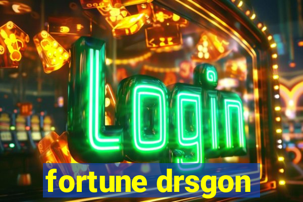 fortune drsgon