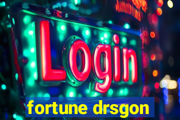 fortune drsgon