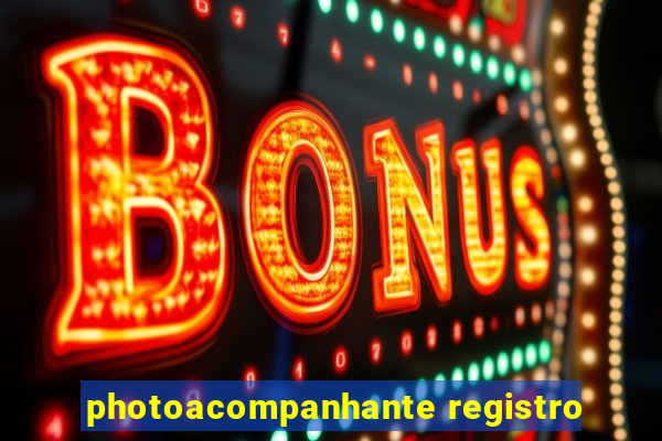 photoacompanhante registro