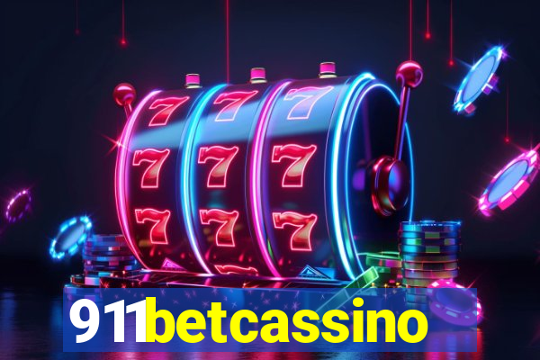 911betcassino