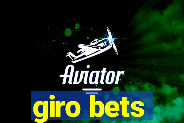 giro bets