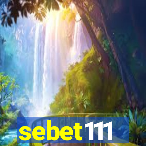 sebet111