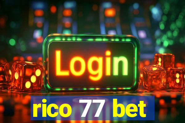 rico 77 bet