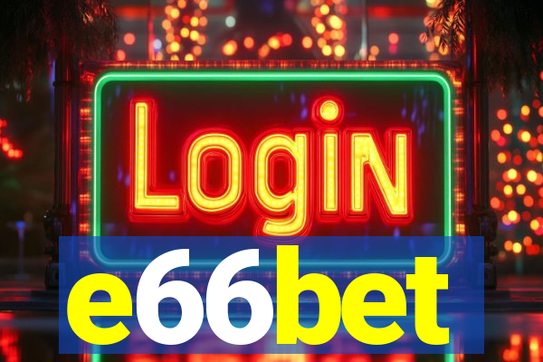 e66bet