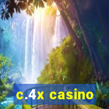 c.4x casino