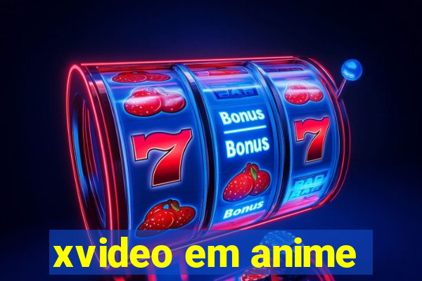 xvideo em anime