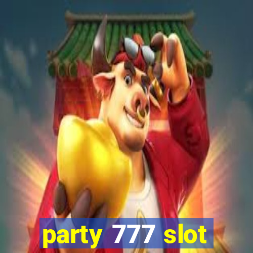 party 777 slot