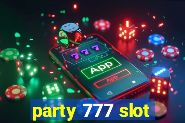 party 777 slot