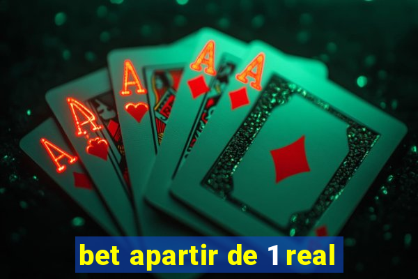 bet apartir de 1 real